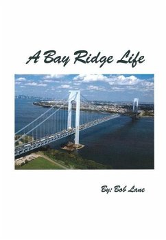 A Bay Ridge Life - Lane, Bob