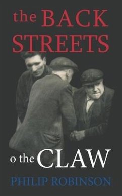 The Back Streets o the Claw - Robinson, Philip