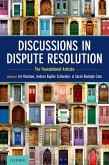 Discussions in Dispute Resolution