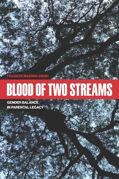 Blood of Two Streams - Deng, Francis Mading