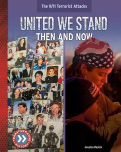 United We Stand: Then and Now - Rusick, Jessica