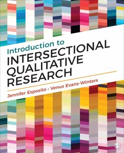 Introduction to Intersectional Qualitative Research - Esposito, Jennifer; Evans-Winters, Venus E.