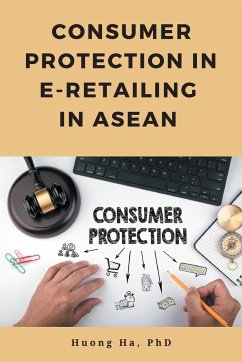 Consumer Protection in E-Retailing in ASEAN - Ha, Huong