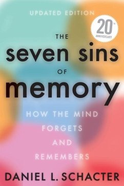 The Seven Sins of Memory Updated Edition - Schacter, Daniel L.