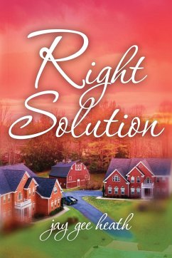 Right Solution - Heath, Jay Gee