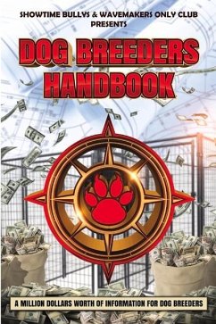 Dog Breeders Handbook - Huff, Michael