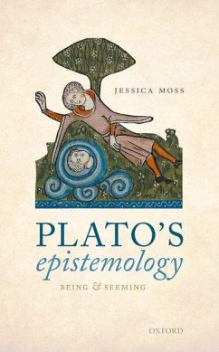 Plato's Epistemology - Moss, Jessica