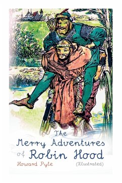 Cover The Merry Adventures of Robin Hood (Illustrated)
