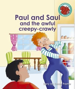 Paul and Saul and the awful creepy-crawly - Frame, Susan