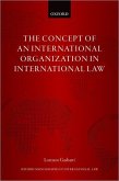 The Concept of an International Organization in International Law