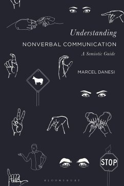 Understanding Nonverbal Communication - Danesi, Professor Marcel