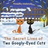 The Secret Lives of Two Googly-Eyed Cats - Bild 1