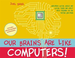 Our Brains Are Like Computers! - Shaul, Joel