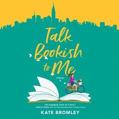Talk Bookish to Me Lib/E - Bromley, Kate
