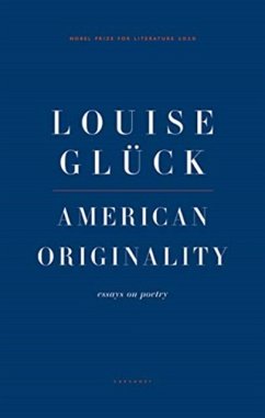 American Originality - Gluck, Louise