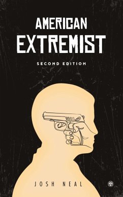 American Extremist - Neal, Josh