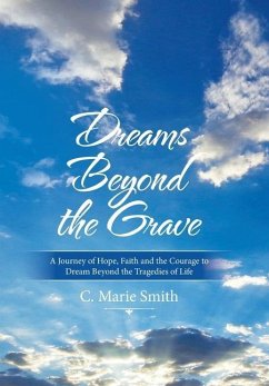 Dreams Beyond the Grave - Smith, C. Marie
