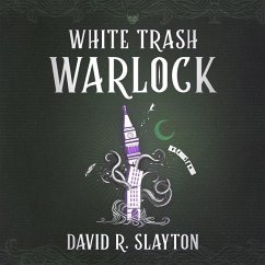 White Trash Warlock - Slayton, David R.