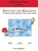 Keys for the Kingdom - Performance Book, Level a