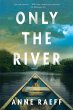Only the River - Bild 1