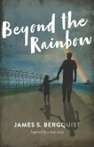 Beyond the Rainbow