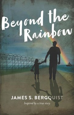 Beyond the Rainbow - Bergquist, James