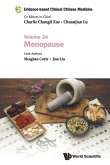 Evidence-Based Clinical Chinese Medicine - Volume 24: Menopause