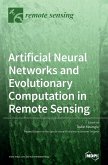 Artificial Neural Networks and Evolutionary Computation in Remote Sensing