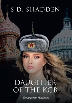 Daughter of the KGB - Shadden, S. D.