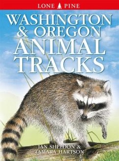 Washington and Oregon Animal Tracks - Sheldon, Ian