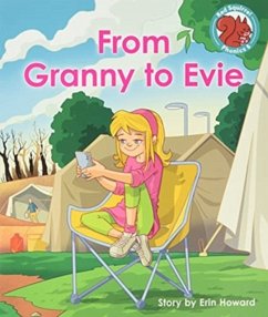 From Granny to Evie - Howard, Erin
