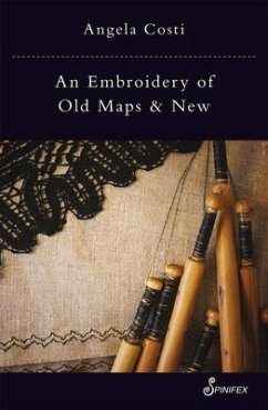 Cover An Embroidery of Old Maps and New