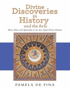 Divine Discoveries in History and the Arts - de Fina, Pamela