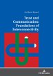 Trust and Communication: Foundations of... - Bild 1