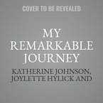 My Remarkable Journey Lib/E: A Memoir