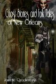 Ghost Stories and Folk Tales of New Orleans