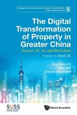 The Digital Transformation of Property in Greater China
