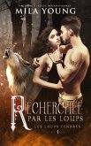Recherchée Par Les Loups Recherchée Par Les Loups