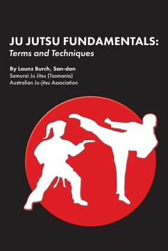 Ju Jutsu Fundamentals - Burch, Launz