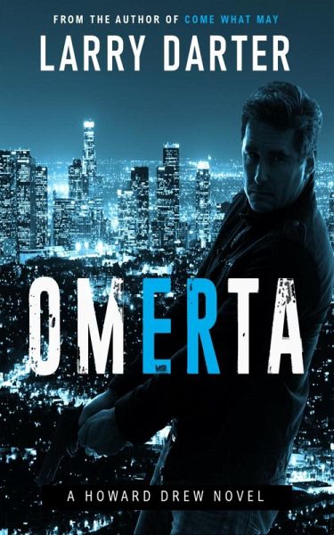 Omerta (Howard Drew Novels, #1) (eBook, ePUB) Omerta (Howard Drew Novels, #1) (eBook, ePUB)