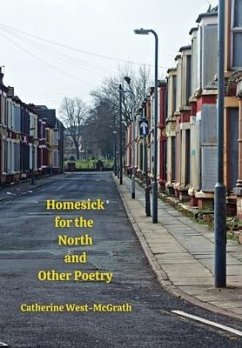 Homesick for the North and Other Poetry - West-McGrath, Catherine