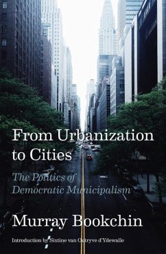 From Urbanization to Cities - Bookchin, Murray
