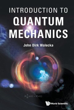 Introduction to Quantum Mechanics - John Dirk Walecka