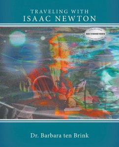 Traveling With Isaac Newton - Ten Brink, Barbara
