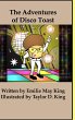 The Adventures of Disco Toast - Bild 1