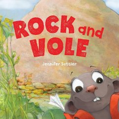 Rock and Vole - Sattler, Jennifer