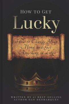 How to Get Lucky - Desmarques, Dan