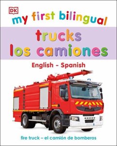 My First Bilingual Trucks - Dk