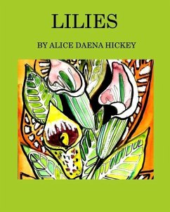 Lilies - Hickey, Alice Daena