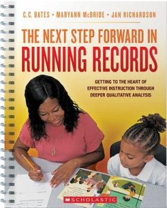 The Next Step Forward in Running Records - Richardson, Jan; McBride, Maryann
